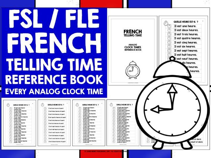 FRENCH TELLING TIME REFERENCE BOOK Teaching Resources
